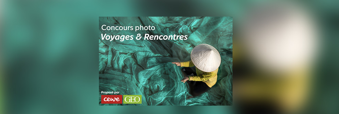 CEWE lance son concours photo "Voyages & Rencontres" avec le magazine GEO du 1er février au 31 mars